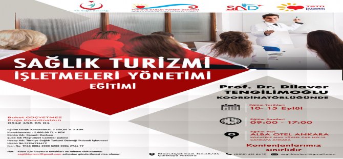Türkiye Sağlık Turizmi Derneği, Yöneticileri Rekabete Hazırlıyor