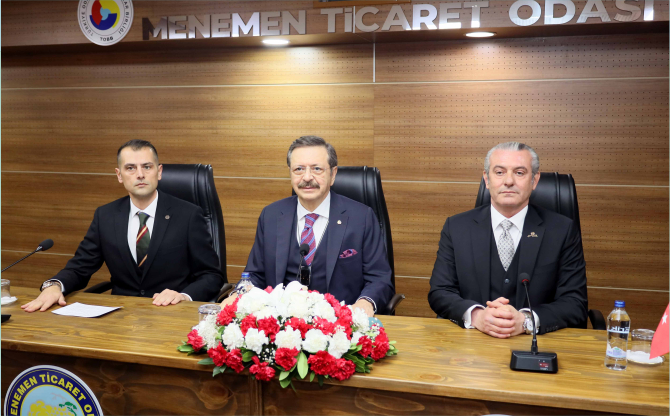 TOBB Başkanı Hisarcıklıoğlu’ndan Menemen Çıkarması